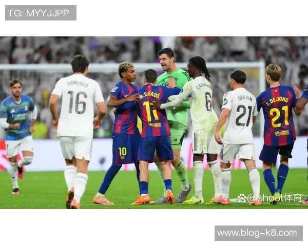 亚马尔嘲讽皇马偷窃言论引发争议激励对手球员奋起反击